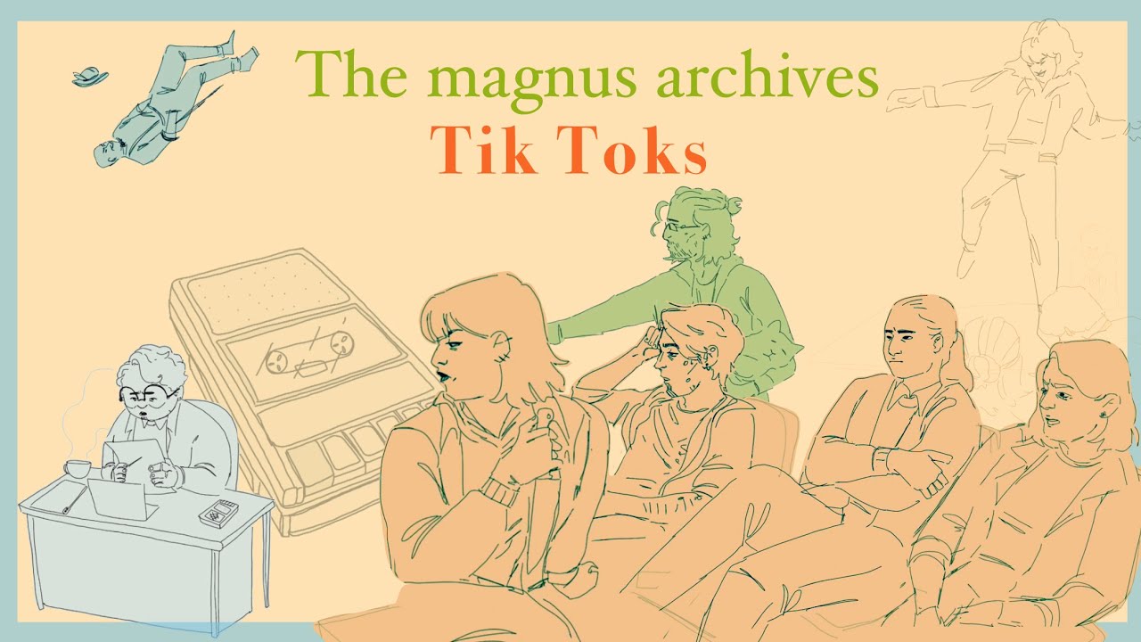 The Magnus Archives Animated TikToks [Spoilers to 160]