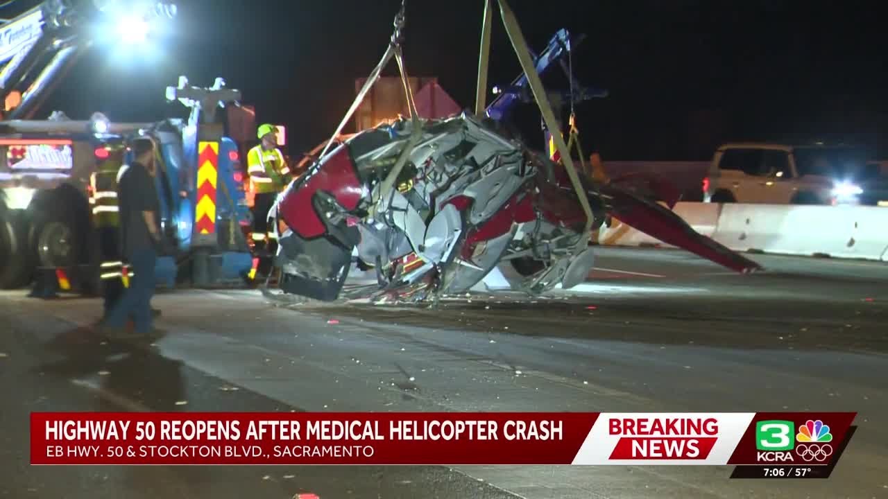Sacramento helicopter crash | Freeway reopen after medical aircraft cleared from road