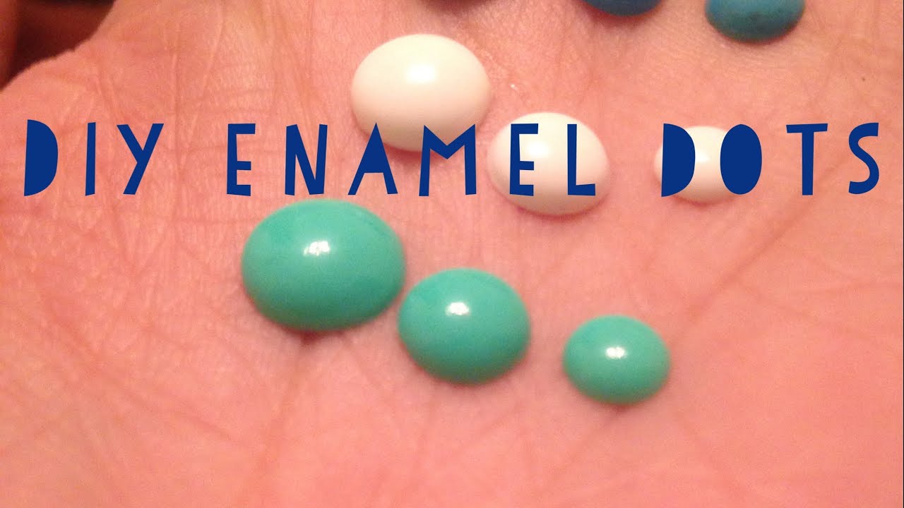DIY Enamel Dots