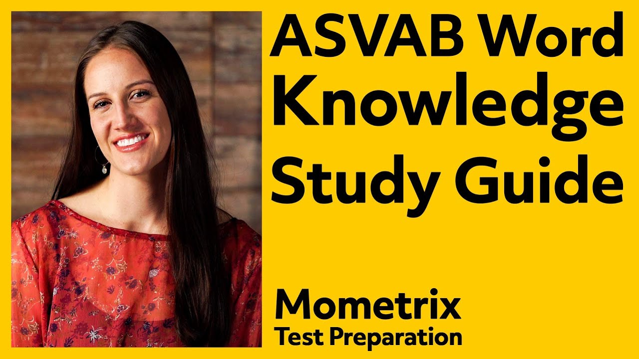 ASVAB Word Knowledge Study Guide