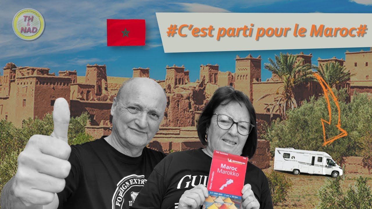 nous aussi on part au Maroc