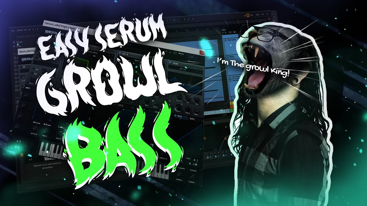 SERUM SOUND DESIGN : Modern Dubstep Growl