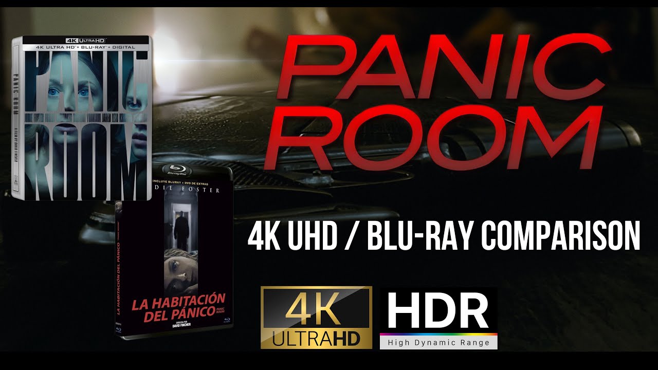 Panic Room (2002) 4K UHD HDR (2025 Sony Pictures / Blu-ray (2023) Comparison