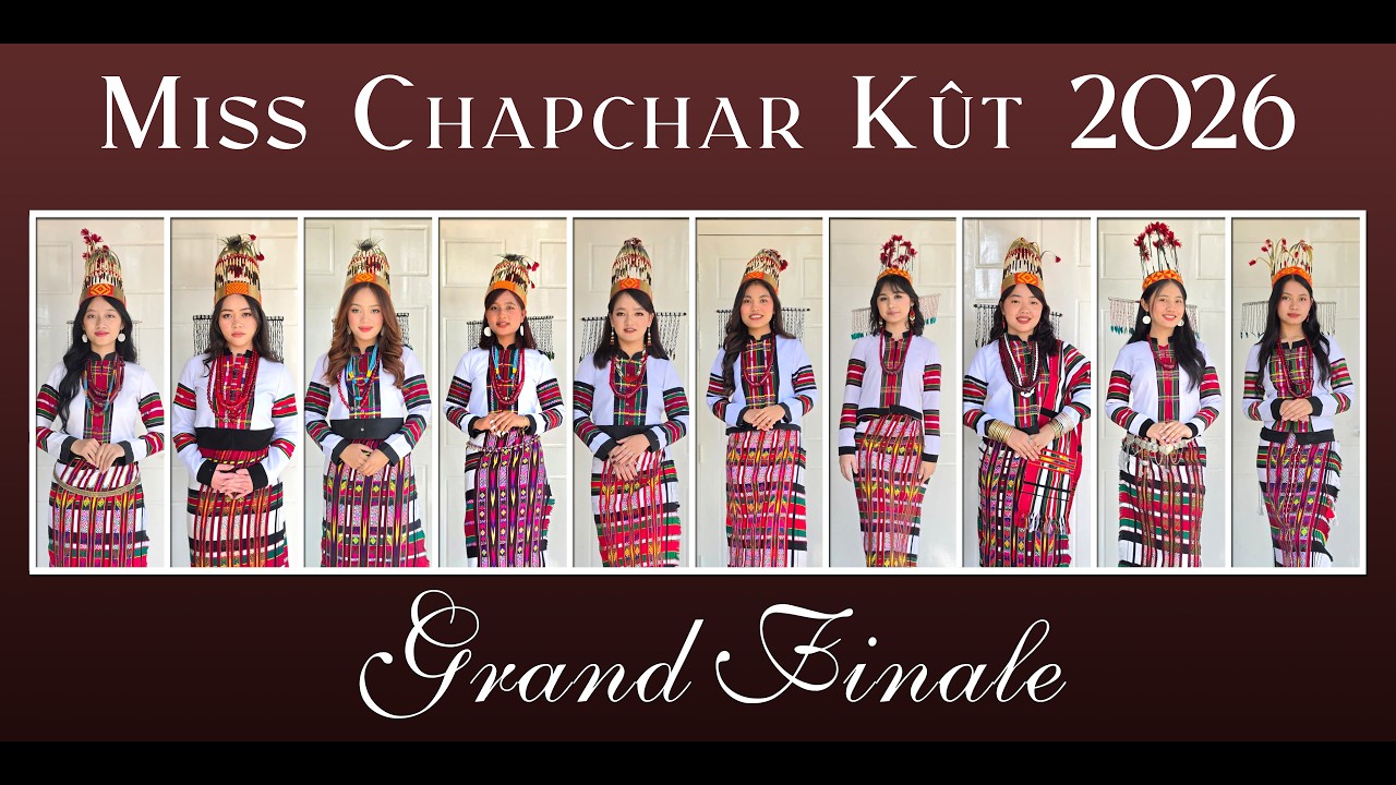 MISS CHAPCHAR KUT 2026 GRAND FINALE