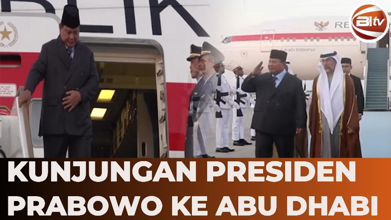 Kunjungan Presiden Prabowo ke Abu Dhabi Untuk Perkuat Kerja Sama Strategis
