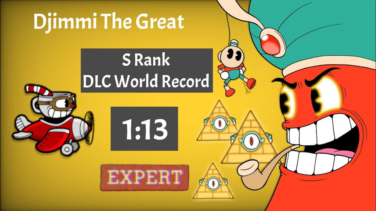 Cuphead - Djimmi The Great Expert S Rank DLC [WR] (1:13)