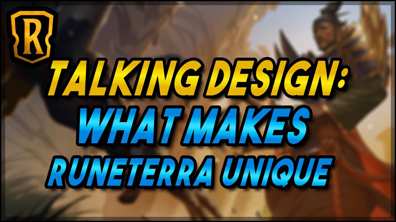 Talking Design: What Makes Runeterra Unique | Game Design (Part 2/5) | Legends of Runeterra