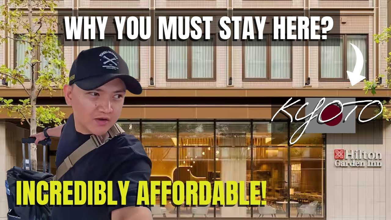 The Best Hotel for your Kyoto adventure: Hilton Garden Inn Kyoto Full Hotel Tour