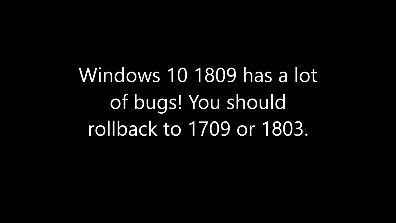 Windows 10 1809 Update Sucks!