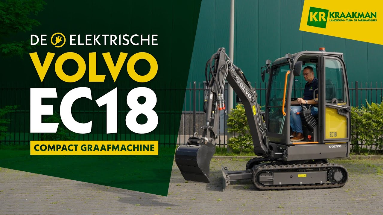 Elektrische Volvo EC18 Compact Graafmachine - Kraakman Kennisbank