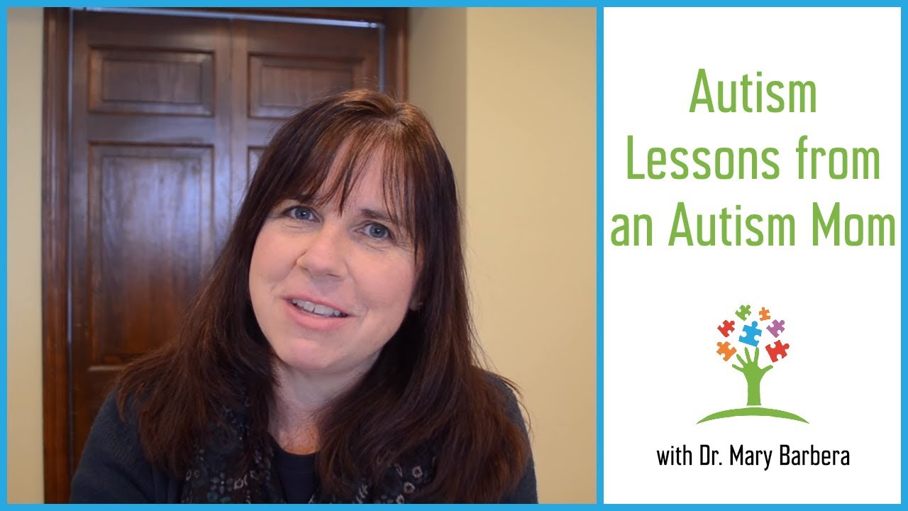 Autism Lessons From an Autism Mom, Behavior Analyst and Best-Selling Author