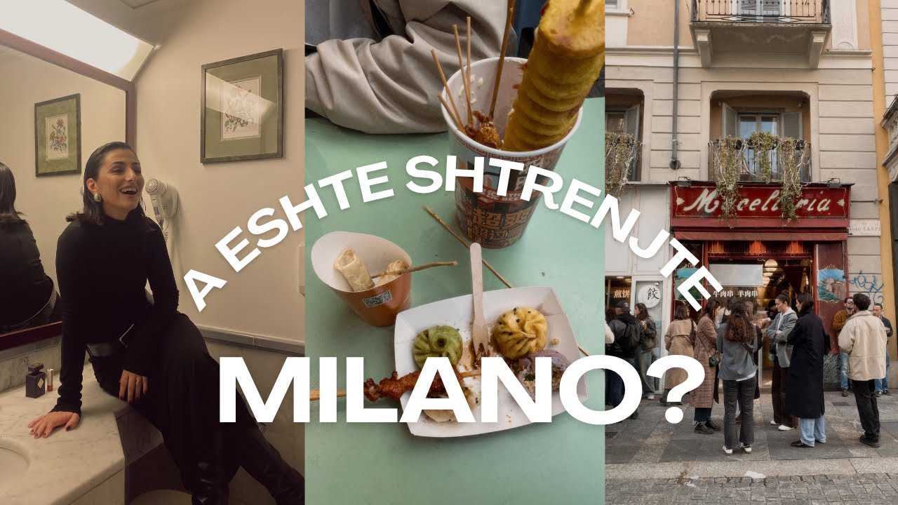 Milano përmes kujtimeve: street food, Brera dhe vendet ku kam jetuar | Cfare hengrem ne China Town 