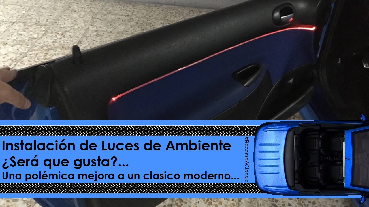 Instalacion de luces de Ambiente en Peugeot 206 cc GTi s16