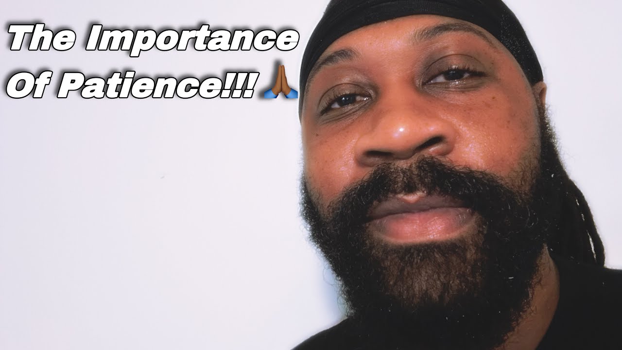 Have Patience With Yourself!!!