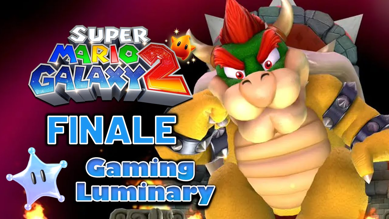 Super Mario Galaxy 2 FINALE - Saving the Galaxy from Bowser | Gaming Luminary