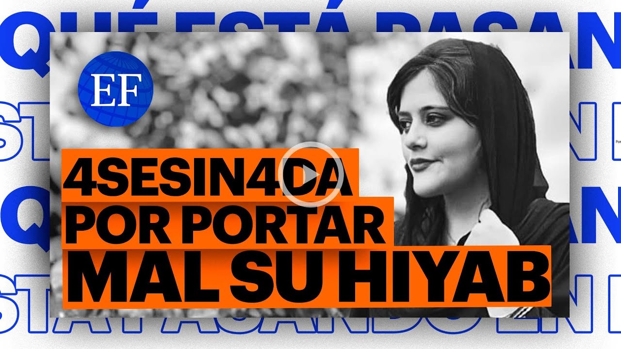 &iquest;Qu&eacute; est&aacute; PASANDO EN IR&Aacute;N y qui&eacute;n es MASHA AMINI? 🤔