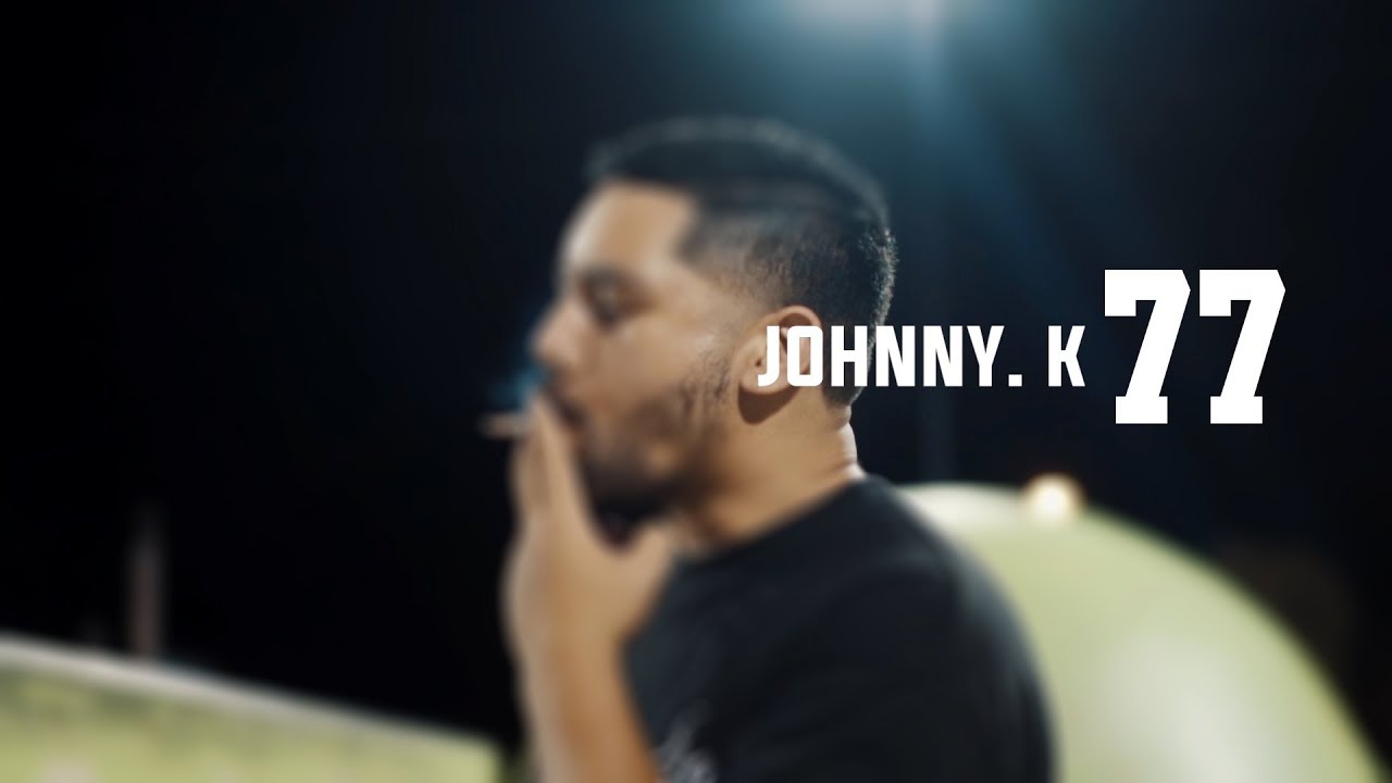 Johnny. K  - 77 (Official Video)