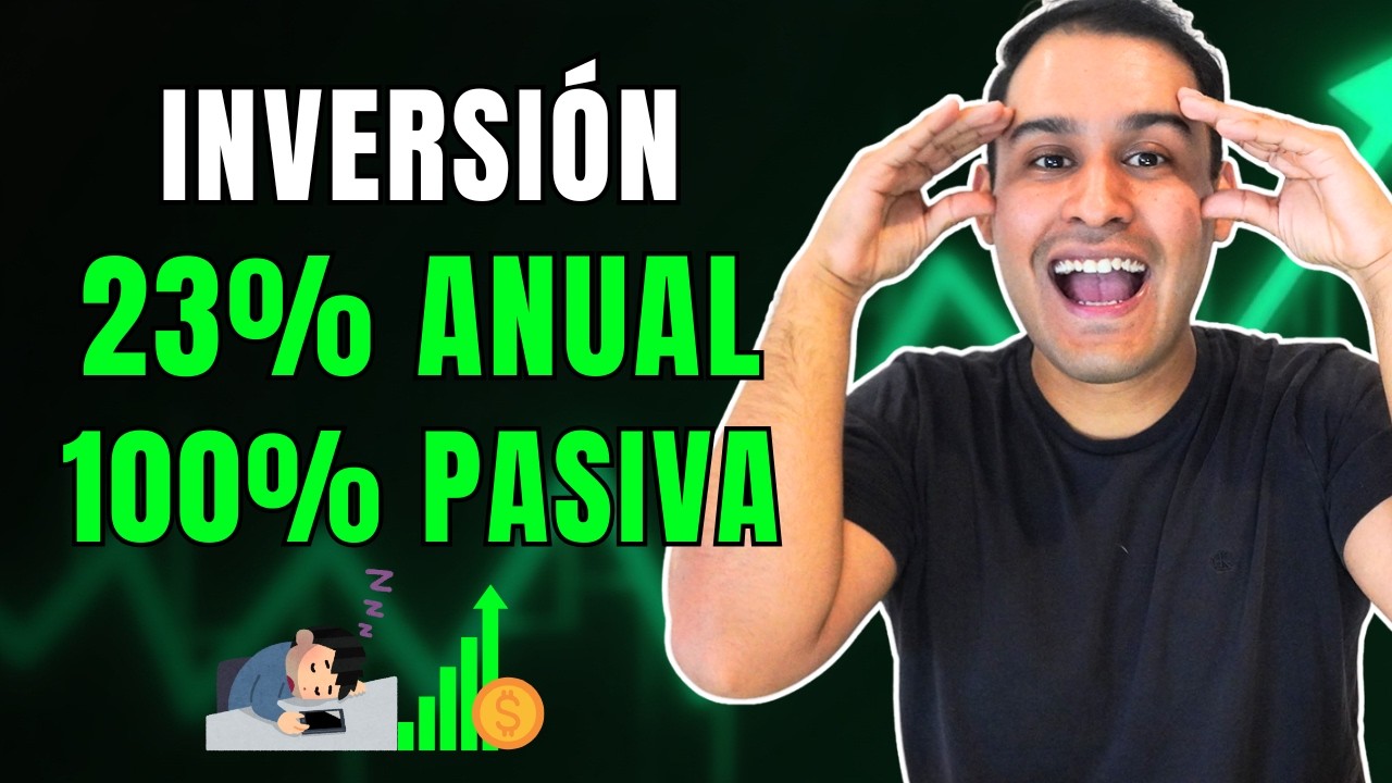 LA ÚNICA inversión TOTALMENTE PASIVA con rendimiento 23% anual