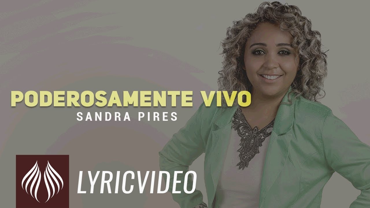 Sandra Pires | Poderosamente Vivo  