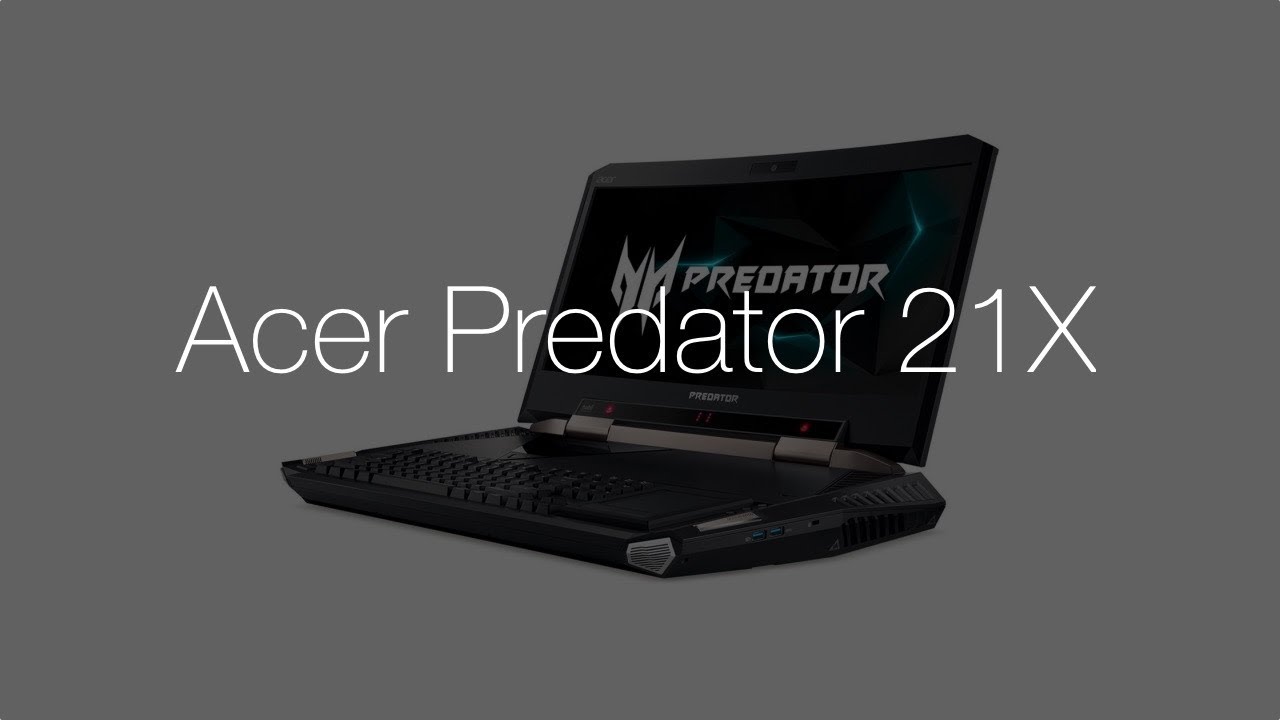 Recenzja Acer Predator 21X - test najpotężniejszego laptopa świata