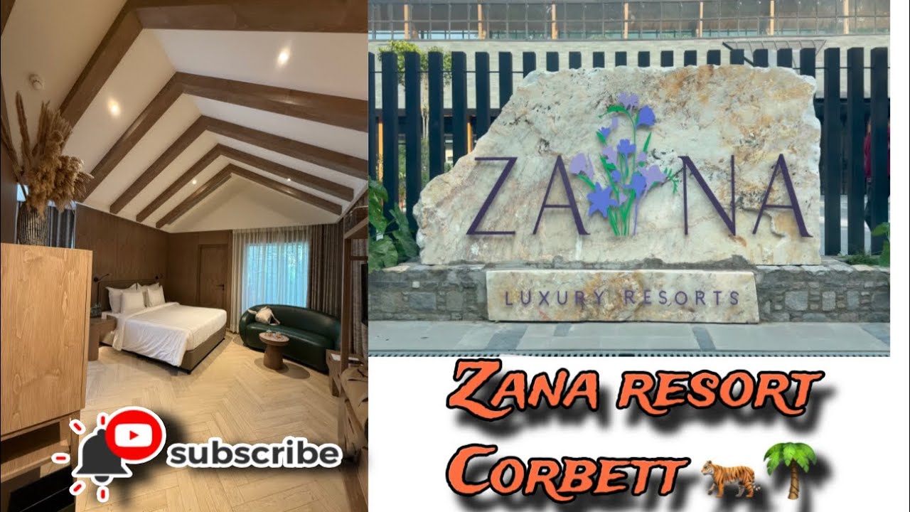 Zana luxury resort - Jim Corbett vlog 🐅 🌴