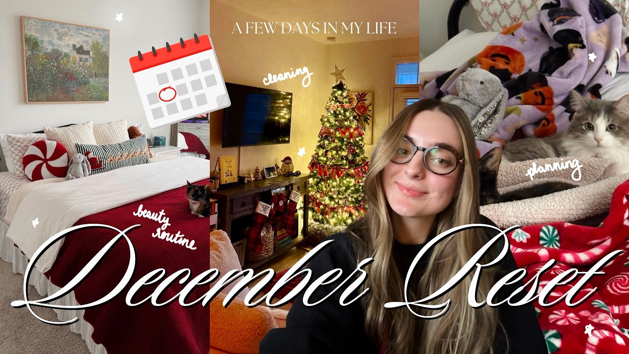DECEMBER RESET ❄️🎄 Getting my life together before 2026! (productive cleaning & planning)