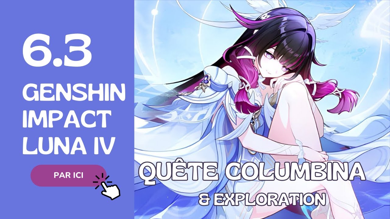 ✨Genshin IMPACT _  QUETE COLUMBINA ET EXPLORATION || 00