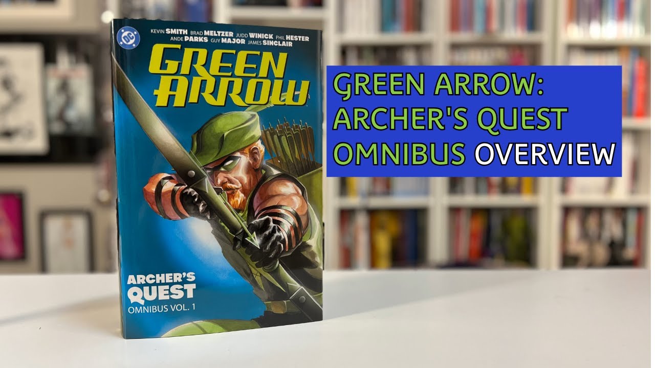 Green Arrow: Archer's Quest Omnibus Vol 1 Overview