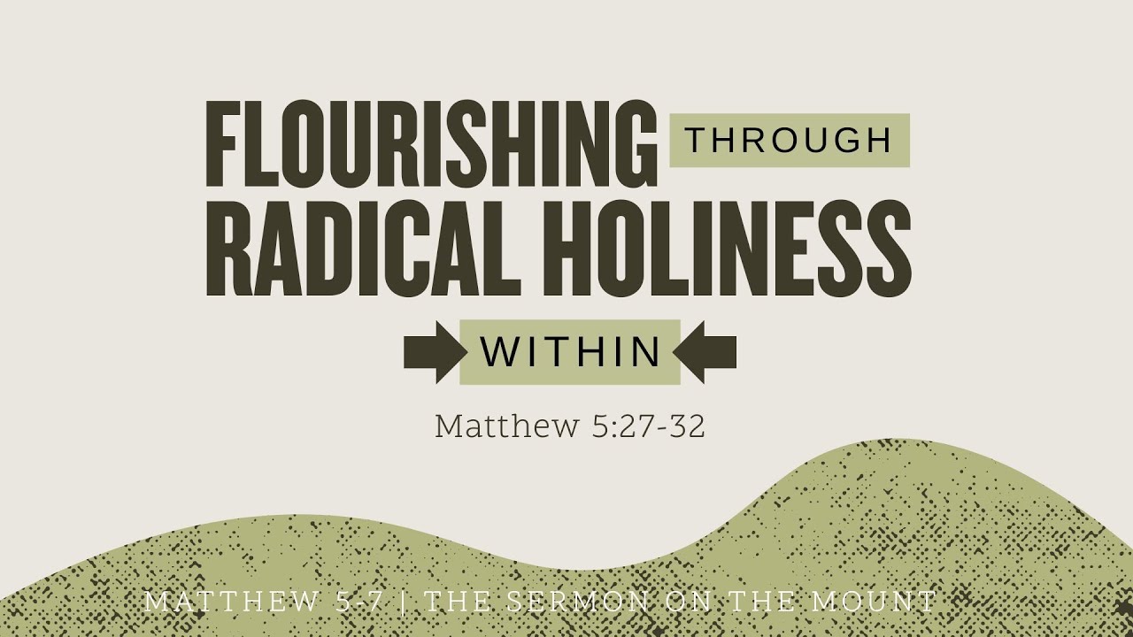 Flourishing in relationships- Matthew Ch5 v38- Ch6 v4