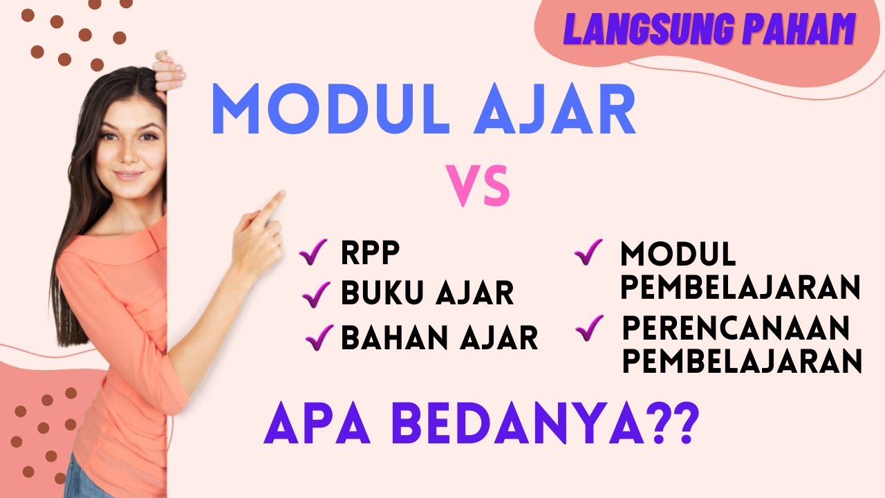 Perbedaan Modul Ajar dengan RPP, dan Modul Pembelajaran