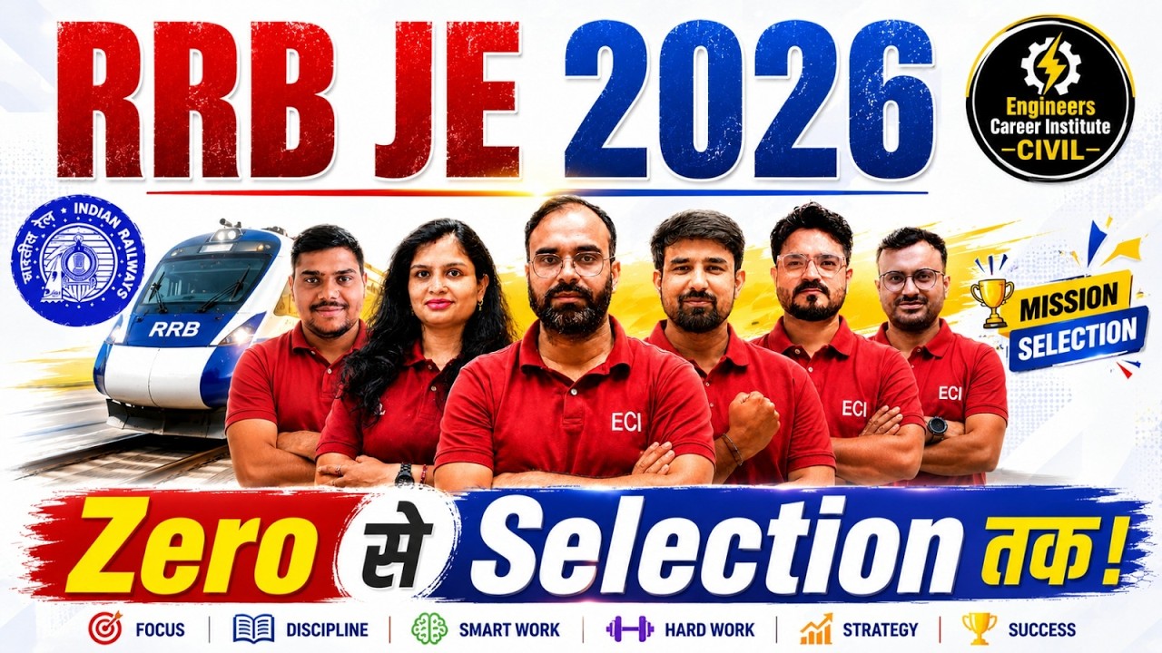 RRB JE 2026 Zero Se Selection Tak | Complete Preparation Strategy 🔥 #rrbje #civilengineering