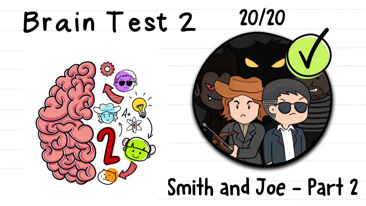 Brain test 2 |Smith and Joe part 2 all levels 1 - 20