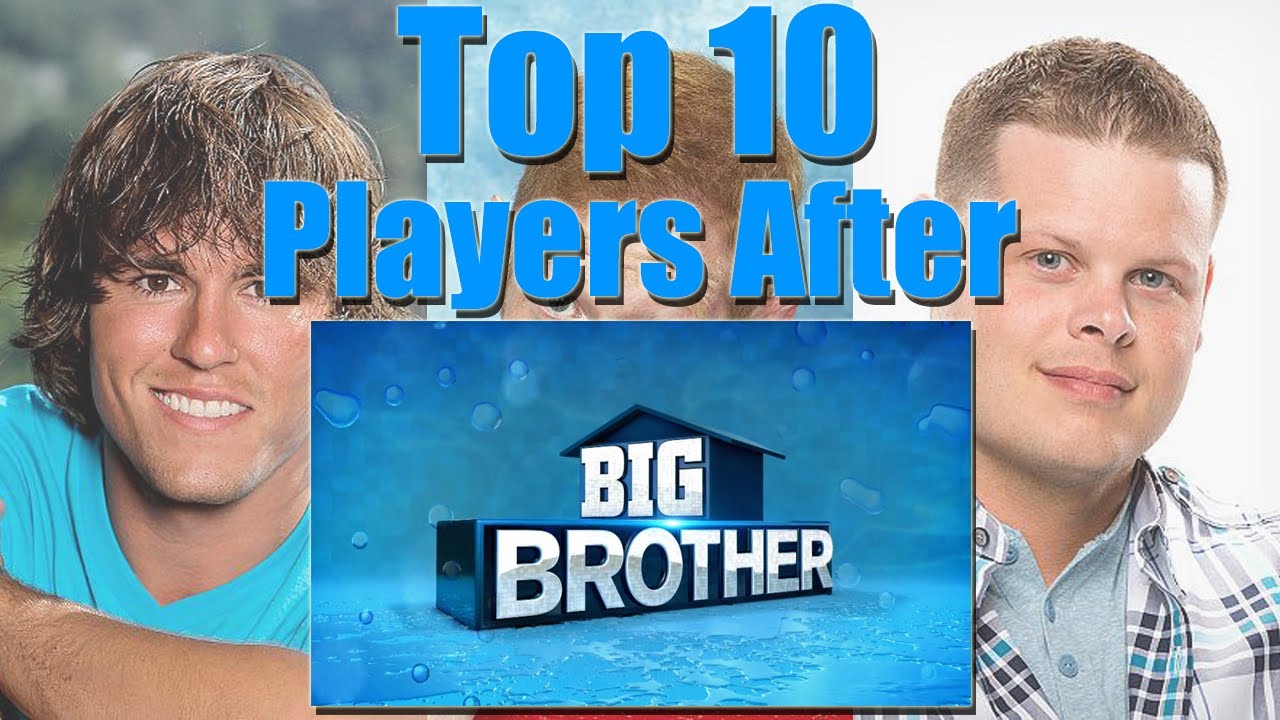 Big Brother (US) - Top 10 Players After Big Brother 16