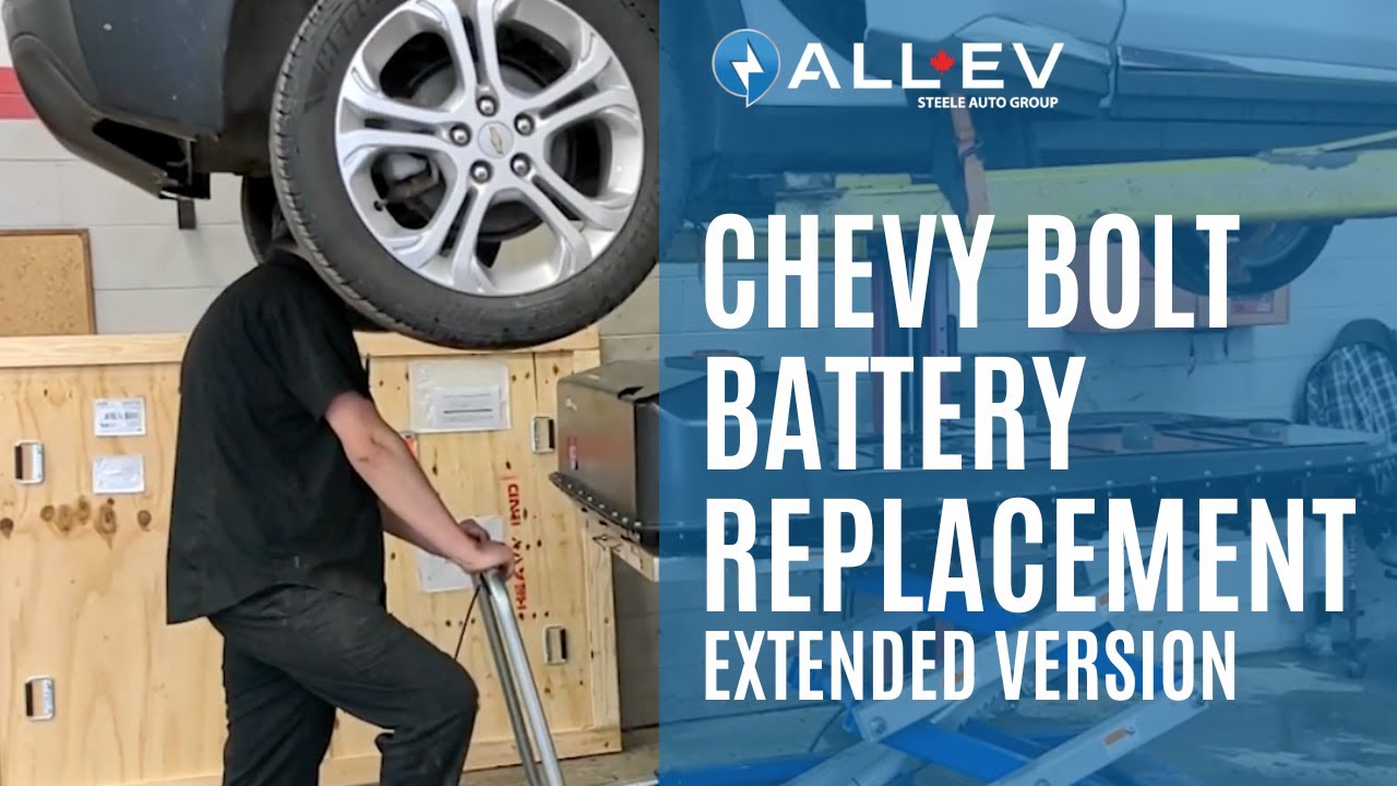 Chevy Bolt Battery Replacement - Extended Version