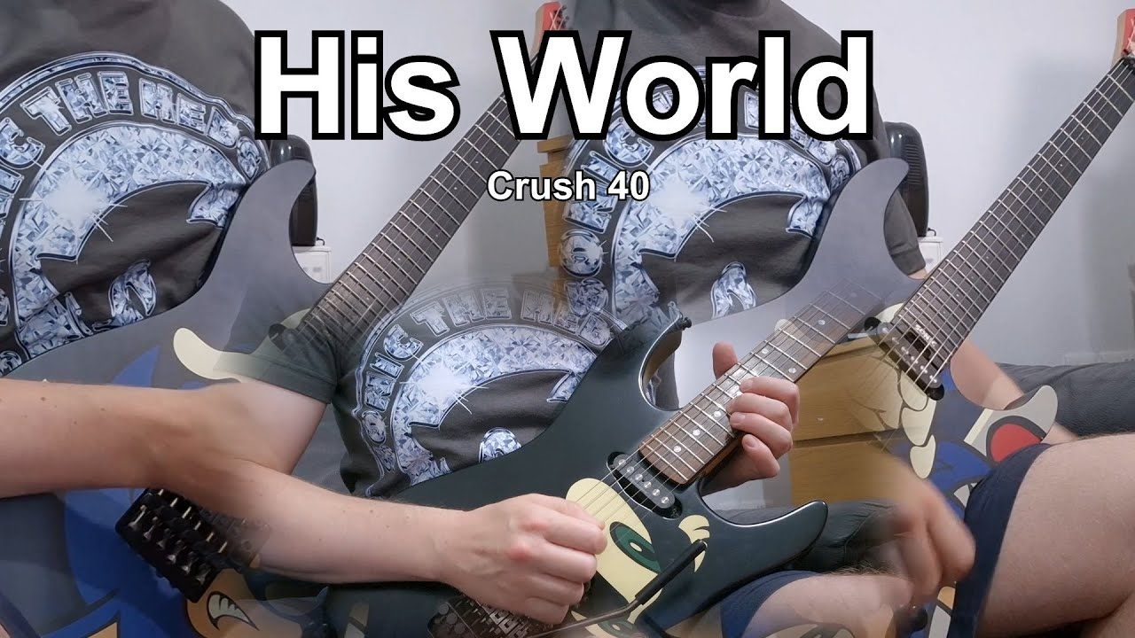 His World - Crush 40 - Guitar COVER