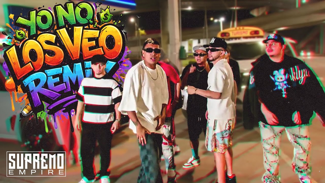 YO NO LOS VEO RMX - Supremo, Andro Skrt, Yeik, Ricky, Davis Flow, Mr Jc, Kortez 