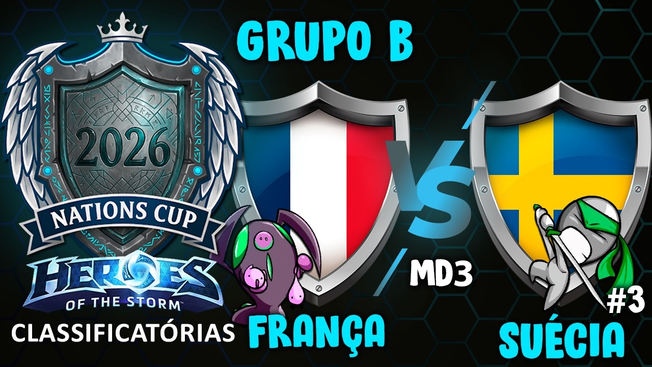 FRANÇA #1 x SUÉCIA #3 [Copa das Nações de HOTS 2026] Classificatórias Grupo B