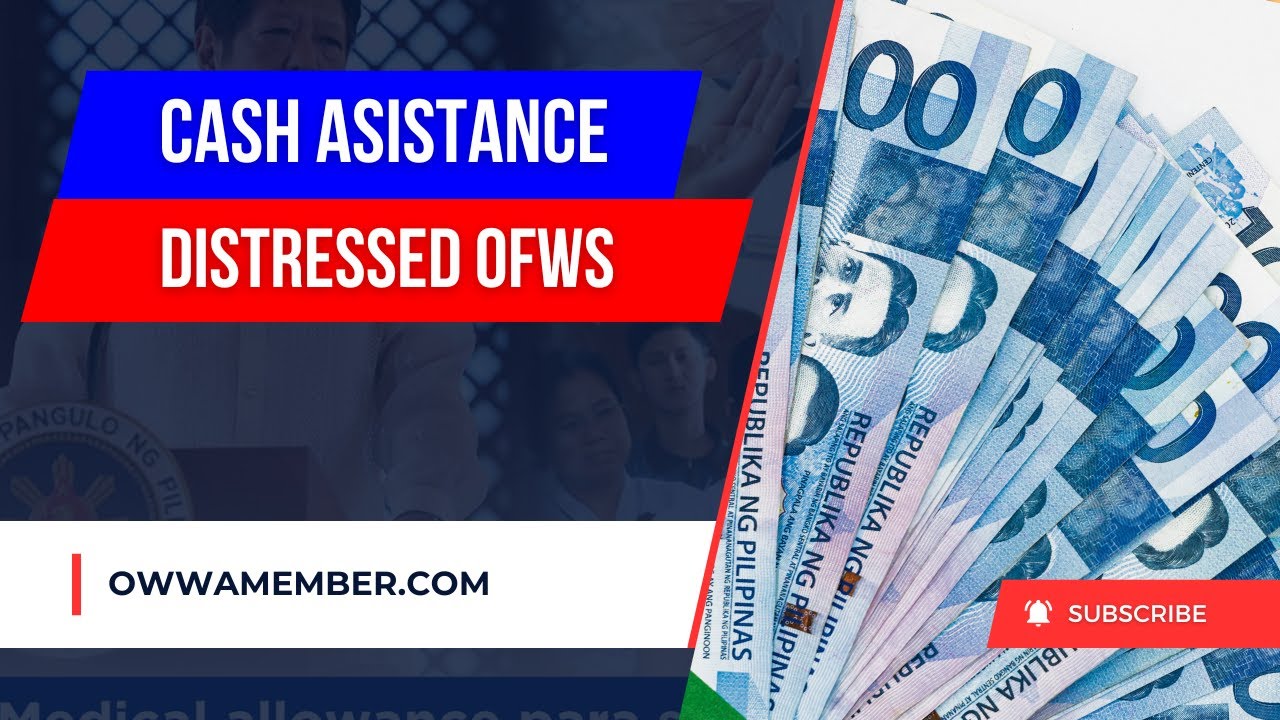 DMW: Up to Php 100,000 Urgent Cash Assistance to Distressed OFWs (Increased Cash Aid for OFWs)