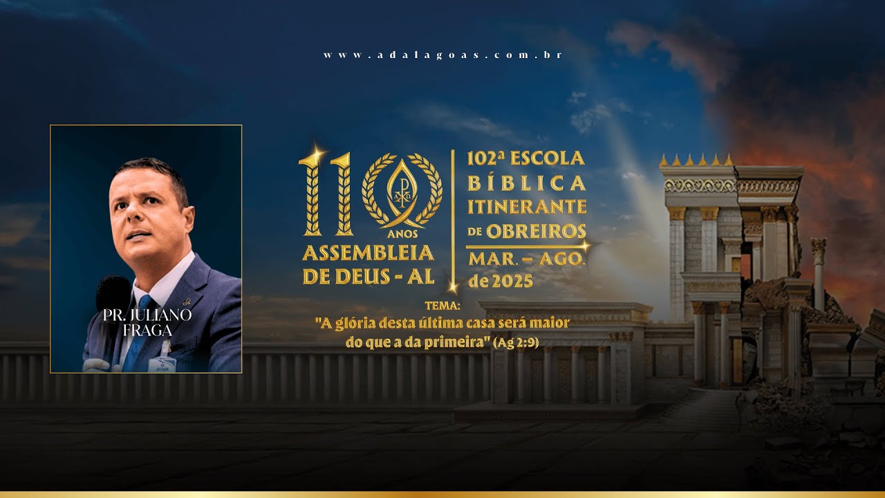 Estudo bíblico 110 anos IEADEAL - Pr. Juliano Fraga (29/08/2025)