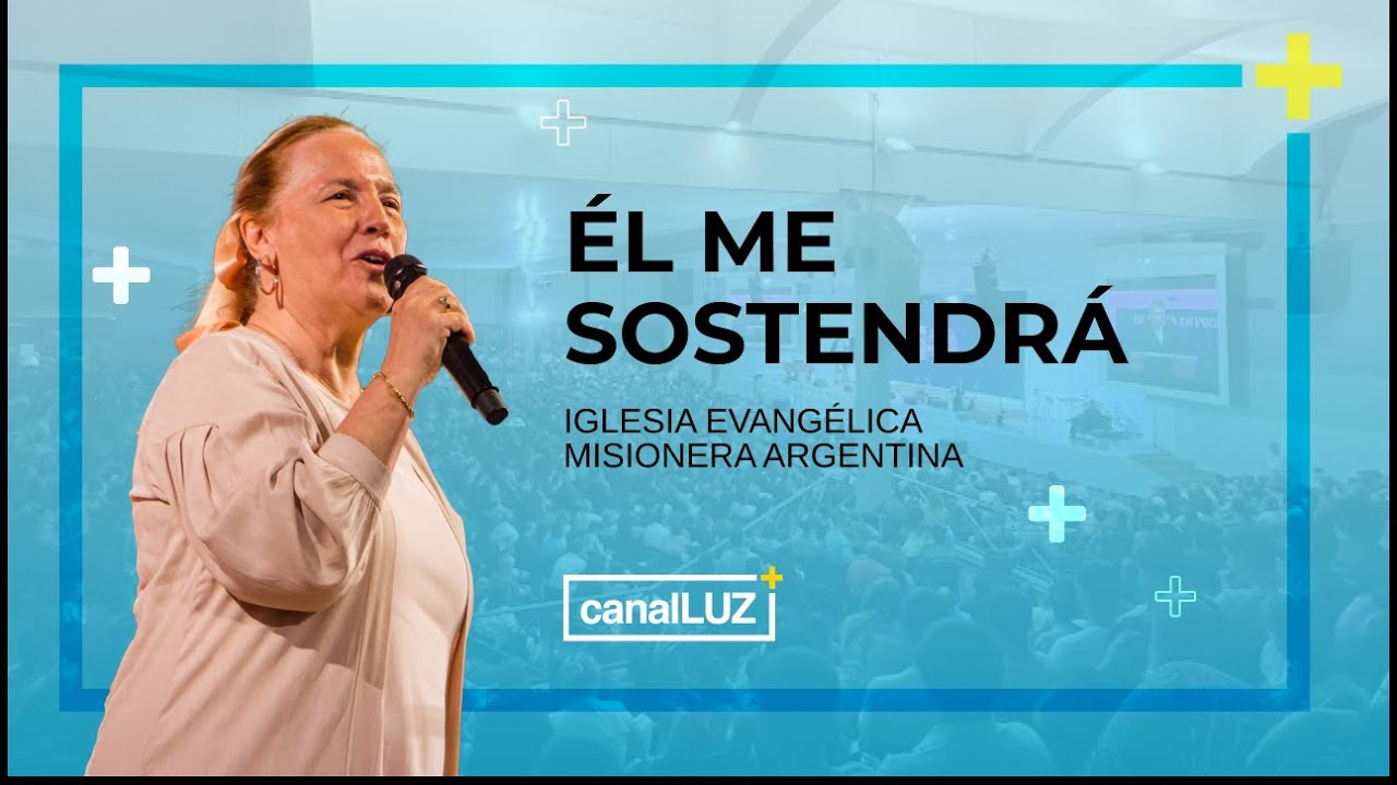 ¡Él me sostendrá! | 