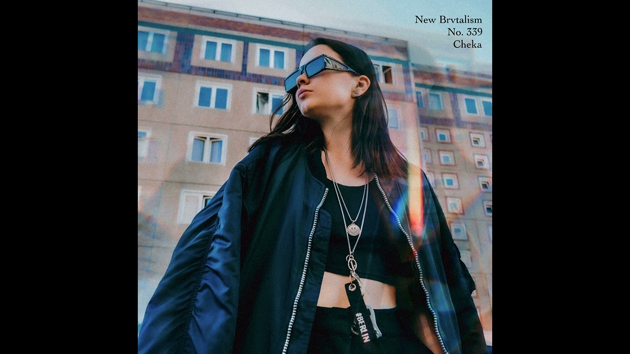 New Brvtalism No. 339 - Cheka