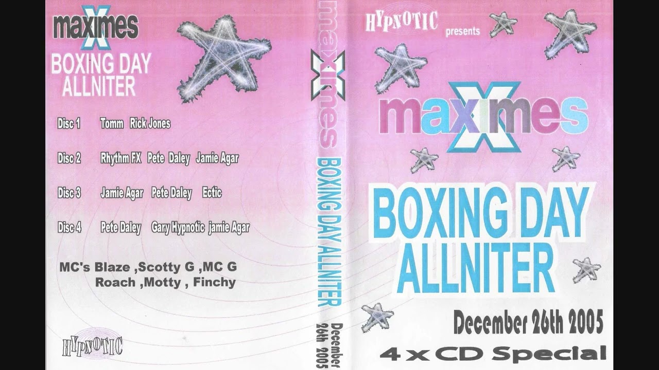 Maximes Boxing Day Allniter 2005 CD 2