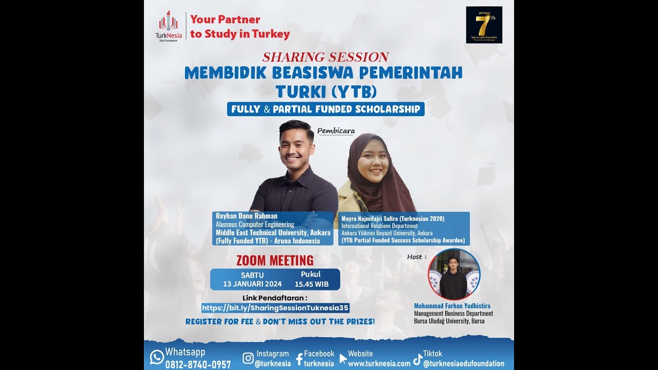 Sharing Session TurkNesia Ke-35 : MEMBIDIK BEASISWA TURKI (YTB): FULL & PARTIAL FUNDED SCHOLARSHIP