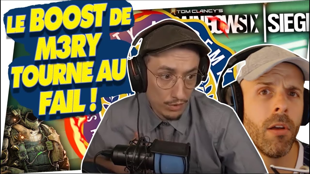 LE BOOST DE M3RY TOURNE AU FAIL !  🎓 R6S