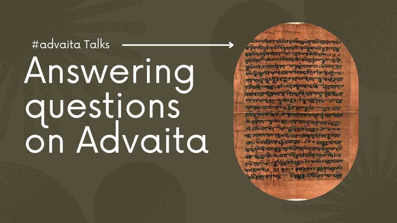 How does Quantum physics relate to Advaita Vedanta ?