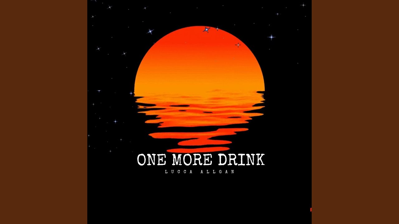 One More Drink