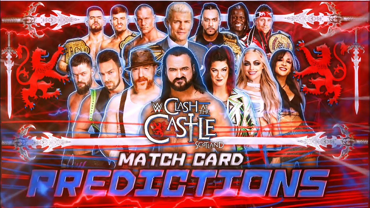 WWE Clash At The Castle Scotland 2024 Match Card Prediction