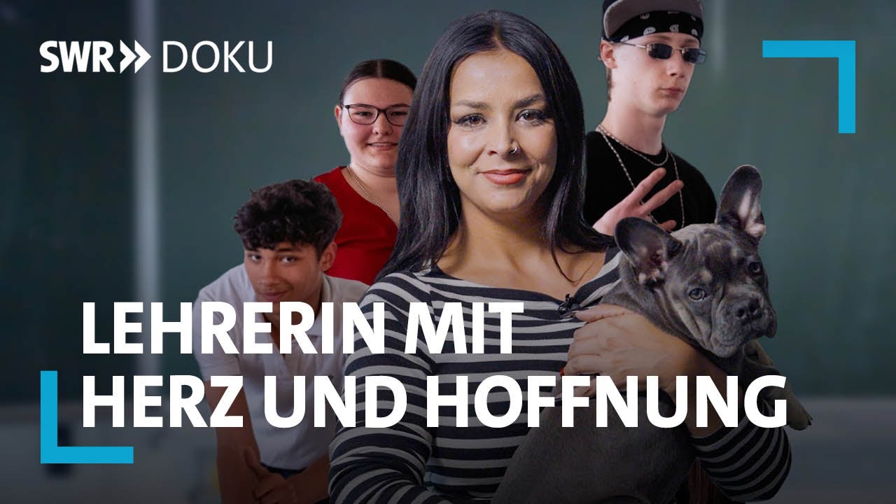 Taffe Schulklasse! Taffe Lehrerin - mit Herz und Hoffnung! | SWR Doku