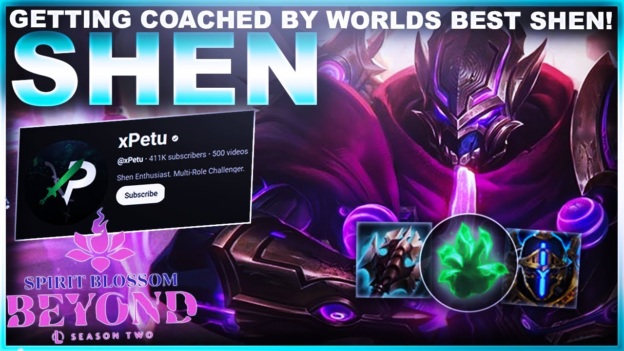 GETTING COACHED BY THE WORLDS BEST SHEN! Ft. @xPetu  | League of Legends