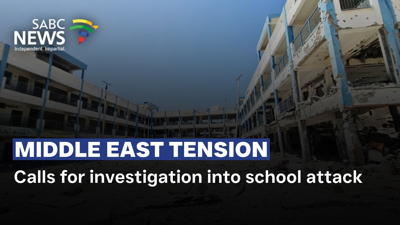 Middle East Conflict | Calls for investigation into school attack